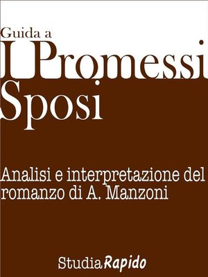 cover image of Guida ai Promessi Sposi--Riassunto e analisi dei personaggi